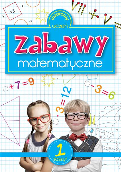 ZABAWY MATEMATYCZNE 1