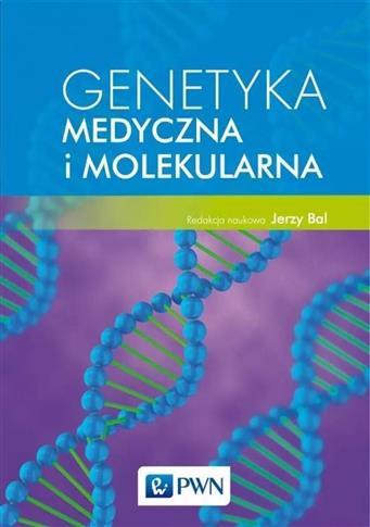 Genetyka medyczna i molekularna