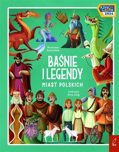 Baśnie i legendy miast polskich