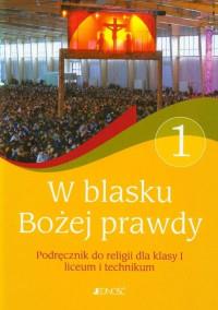 RELIGIA LO KL 1. PODRĘCZNIK. W BLASKU BOŻEJ?