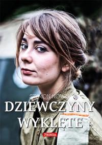 DZIEWCZYNY WYKLĘTE