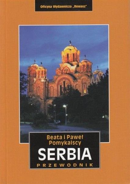 SERBIA PRZEWODNIK KRAJOZNAWCZY