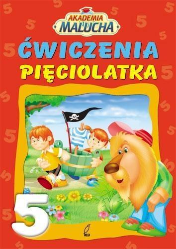 AKADEMIA MALUCHA. ĆWICZENIA PIĘCIOLATKA