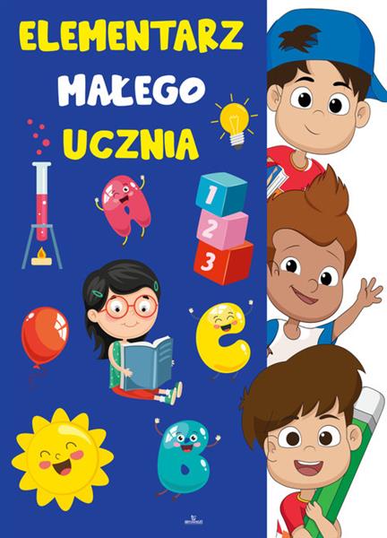 ELEMENTARZ MAŁEGO UCZNIA