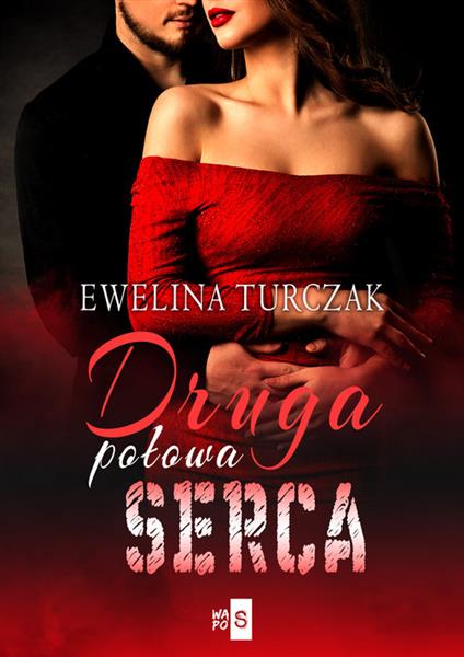 DRUGA POŁOWA SERCA