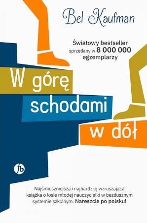 W GÓRĘ SCHODAMI W DÓŁ