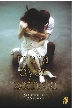 Zemsta. Trylogia Mara Dyer. Tom 3