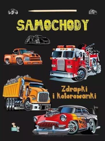SAMOCHODY. ZDRAPKI I KOLOROWANKI