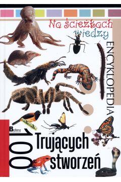 Na ścieżkach wiedzy. Encyklopedia. 100 Gwiazd i pl