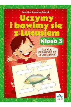 UCZYMY I BAWIMY SIĘ Z LUCUSIEM.