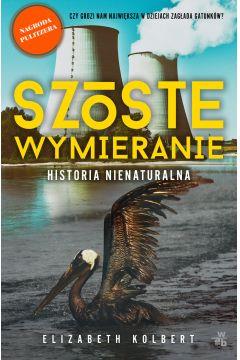 SZÓSTE WYMIERANIE