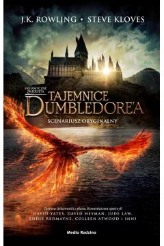 FANTASTYCZNE ZWIERZĘTA. TAJEMNICE DUMBLEDORE?A. SC