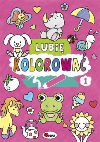 LUBIĘ KOLOROWAĆ 1