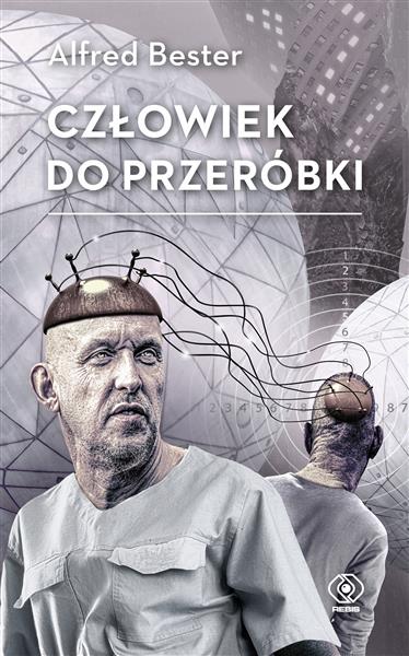 CZŁOWIEK DO PRZERÓBKI