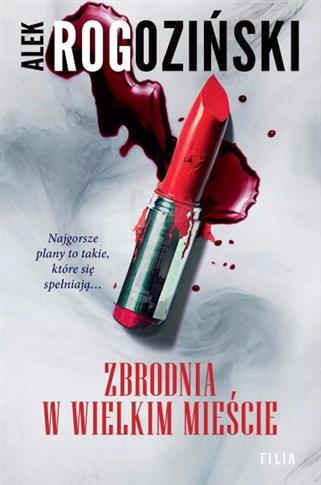 ZBRODNIA W WIELKIM MIEŚCIE