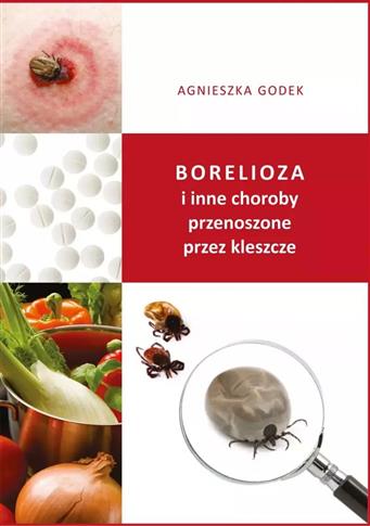 Borelioza i inne choroby przenoszone przez kleszcz