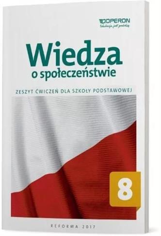 Wiedza o społeczeństwie 8. Zeszyt ćwiczeń dla