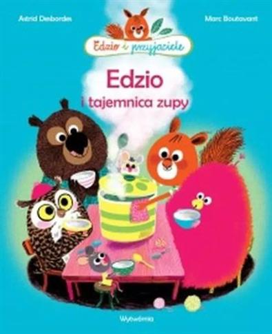 EDZIO I TAJEMNICA ZUPY