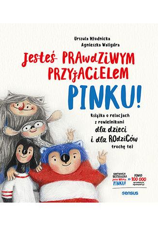 JESTEŚ PRAWDZIWYM PRZYJACIELEM, PINKU!