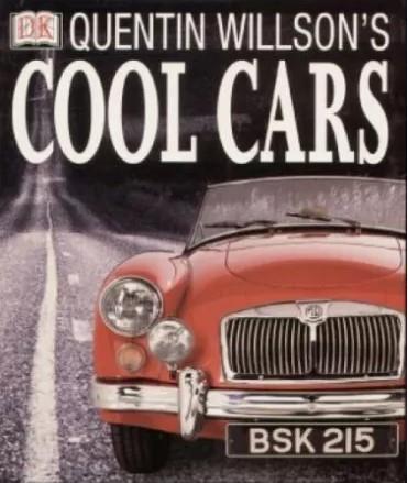 QUENTIN WILLSON`S COOL CARS