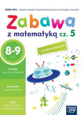 SZKOŁA NA MIARĘ. ZABAWA Z MATEMATYKĄ. ZESZYT ĆWICZ