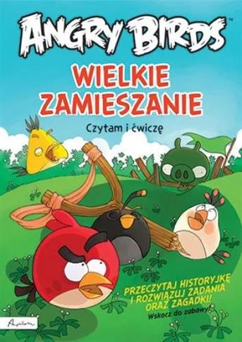 Angry Birds. Wielkie zamieszanie. Czytam i ćwiczę