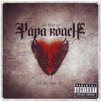 PŁYTA CD TO BE LOVED THE BEST OF PAPA ROACH