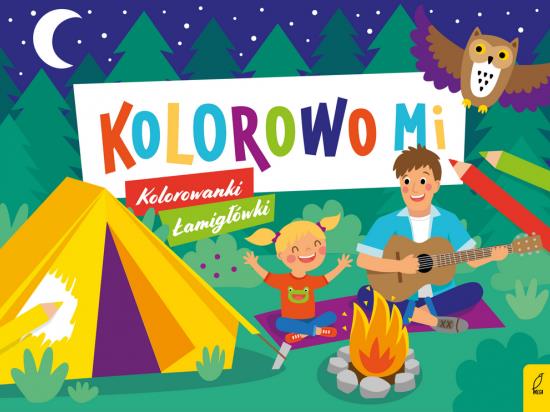 KOLOROWO MI. KOLOROWANKI I ŁAMIGŁÓWKI 2