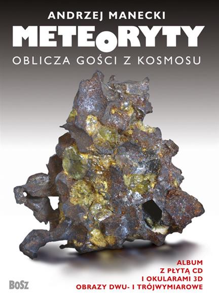 METEORYTY. OBLICZA GOŚCI Z KOSMOSU