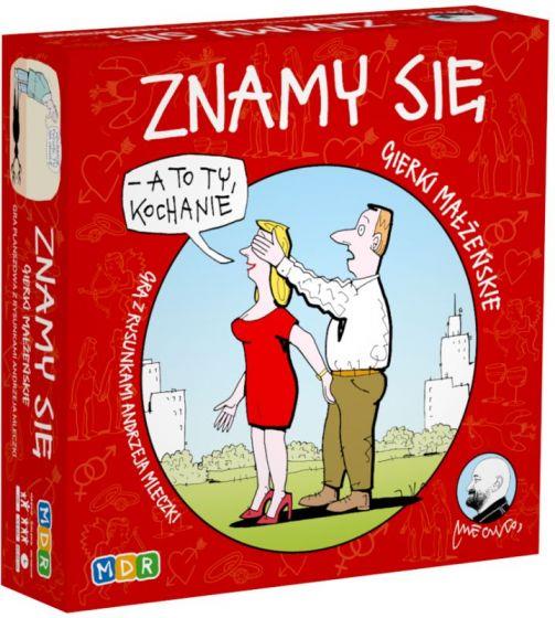 GIERKI MAŁŻEŃSKIE: ZNAMY SIĘ