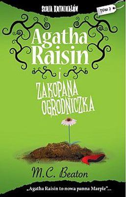 Agatha raisin I zakopana ogrodniczka