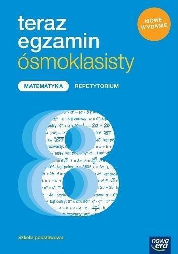 TERAZ EGZAMIN ÓSMOKLASISTY MATEMATYKA REPET. 2019