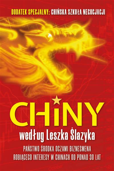 CHINY WEDŁUG LESZKA ŚLAZYKA