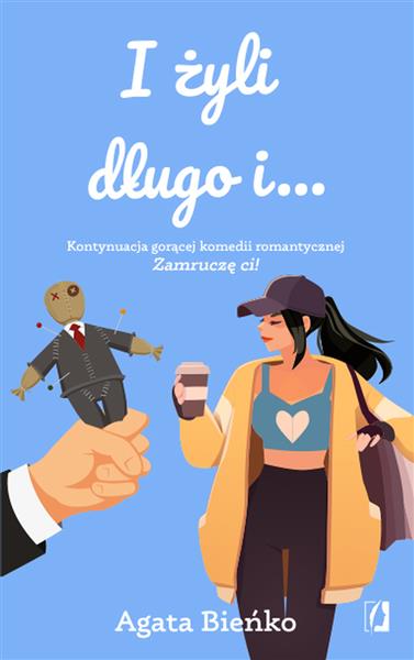 I ŻYLI DŁUGO I?