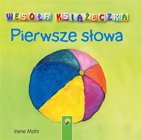 WESOŁA KSIĄZECZKA PIERWSZE SŁOWA