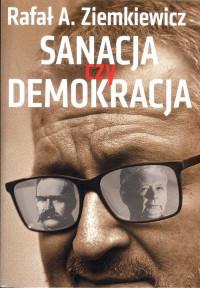 SANACJA CZY DEMOKRACJA