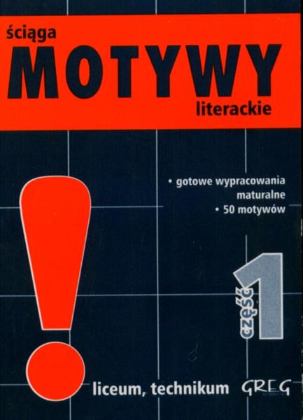 MOTYWY LITERACKIE - ŚCIĄGA - MINI WERSJA CZ. 1