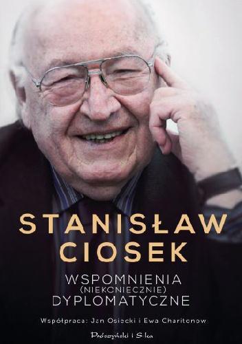 STANISLAW CIOSEK. WSPOMNIENIA..,