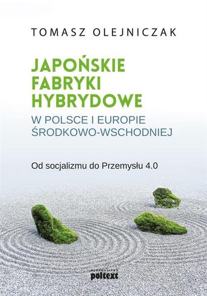 JAPOŃSKIE FABRYKI HYBRYDOWE W POLSCE I W EUROPIE