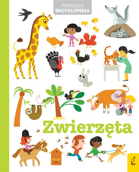 PIERWSZA ENCYKLOPEDIA. ZWIERZĘTA