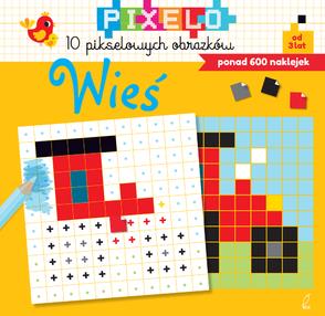 PIXELO WIEŚ 10 OBRAZKÓW PONAD 600 NAKLEJEK WILGA