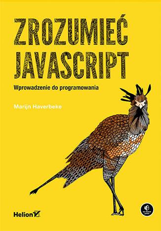 ZROZUMIEĆ JAVASCRIPT.WPROWADZENIE DO PROGRAMOWANIA