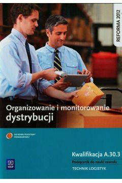 ORGANIZOWANIE I MONITOROWANIE DYSTRYBUCJI