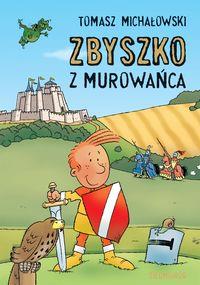 ZBYSZKO Z MUROWAŃCA