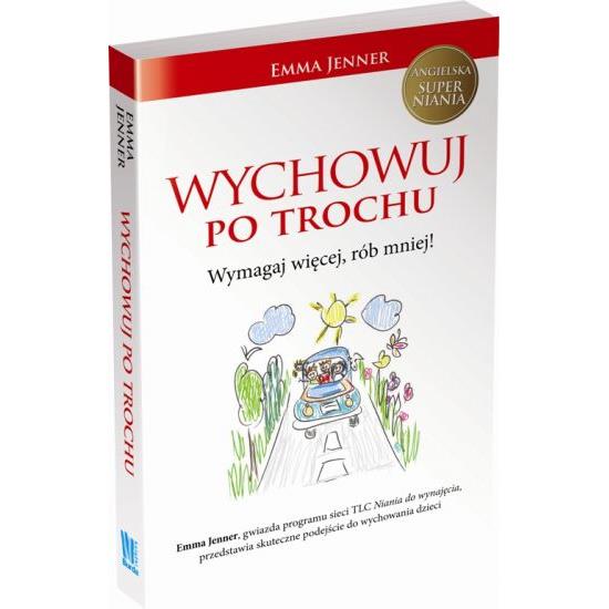 WYCHOWUJ PO TROCHU EMMA JENNER