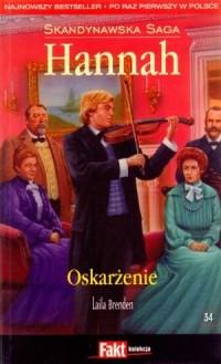 Oskarżenie 34 - Hannah Skandynawska Saga