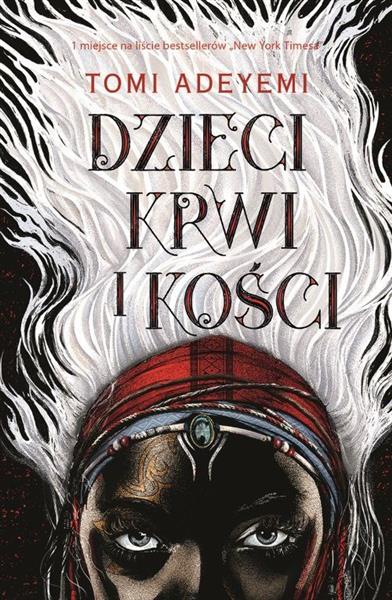 DZIECI KRWI I KOŚCI