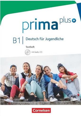 prima plus B1: Gesamtband - Testheft mit Audio-CD