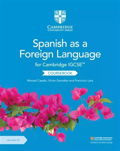 CAMBRIDGE IGCSE SPANISH AS A FOREIGN LANGUAGE. COU
