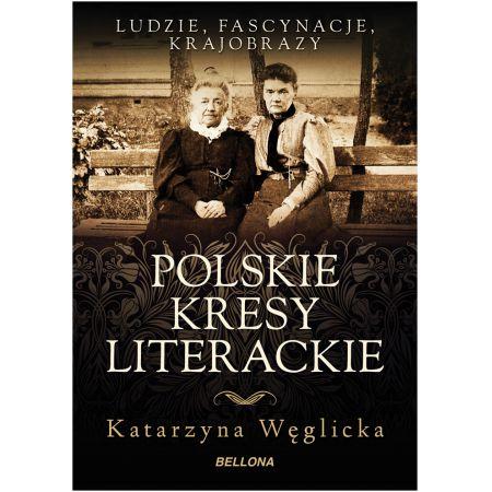 POLSKIE KRESY LITERACKIE